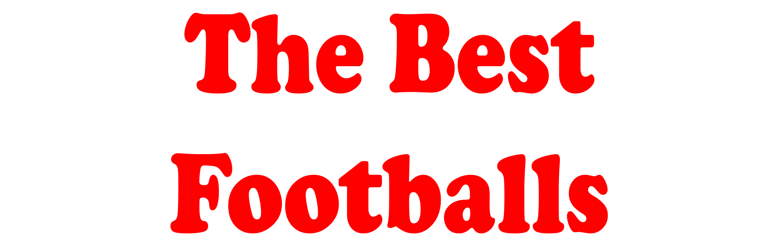 The Best Footballs